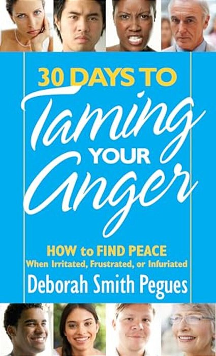 30 Days To Taming Your Anger-..