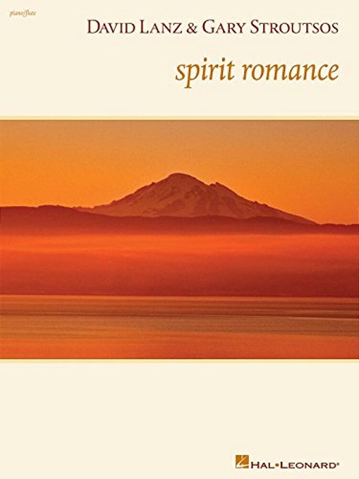 David Lanz & Gary Stroutsos - Spirit Romance-..