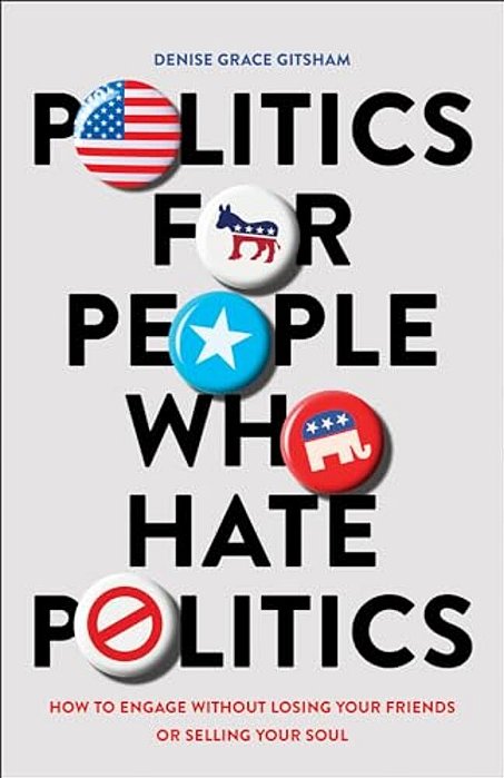 Politics For People Who Hate Politics-..