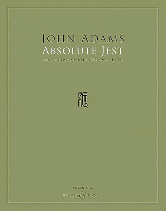 Absolute Jest: For String Quartet And Orchestra-..