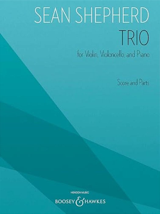 Trio: For Violin, Violoncello, And Piano Score And Parts-..