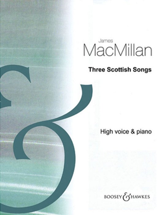 Three Scottish Songs: High Voice And Piano-..