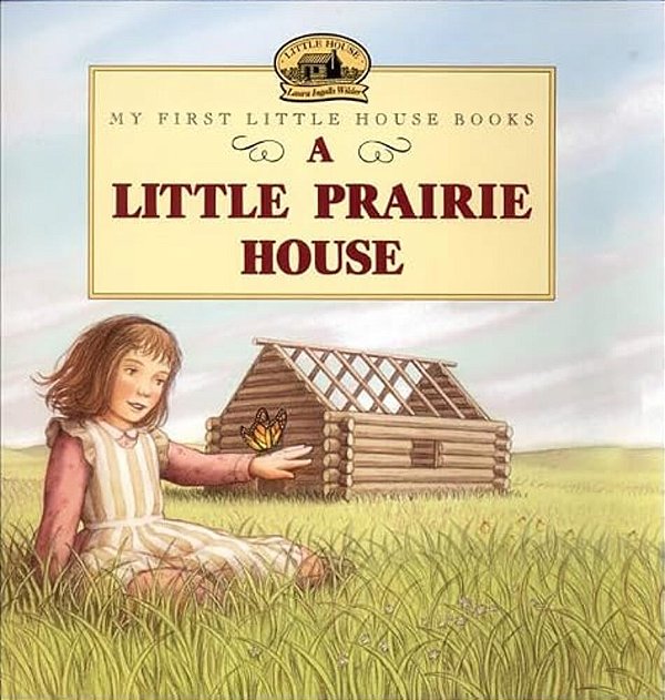 A Little Prairie House-..