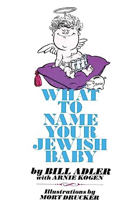What To Name Your Jewish Baby-..