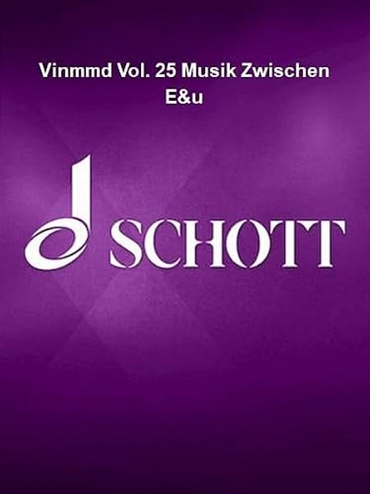 Vinmmd Vol. 25 Musik Zwischen E&u-..