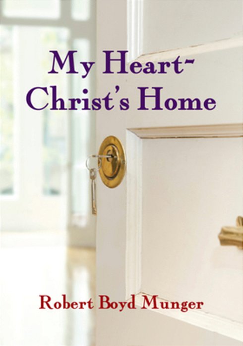 My Heart--christ's Home-..