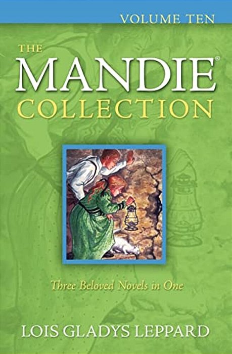 The Mandie Collection, Volume 10-..