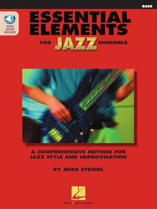 Essential Elements For Jazz Ensemble A Comprehensive Method For Jazz Style And Improvisation-..
