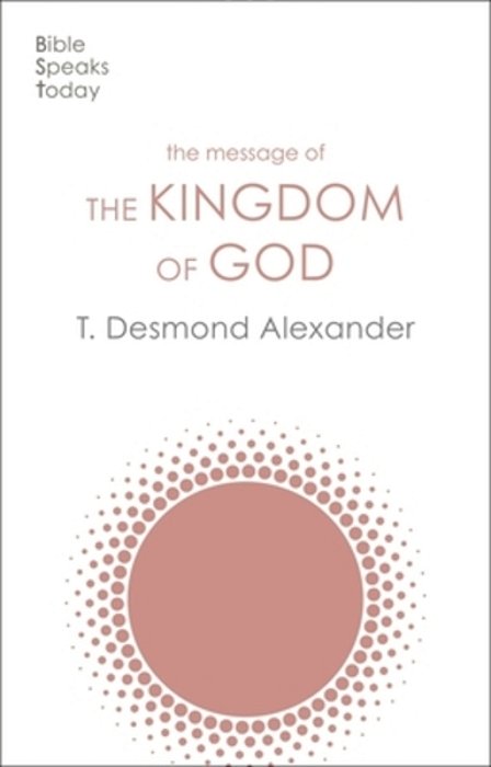 The Message Of The Kingdom Of God-..