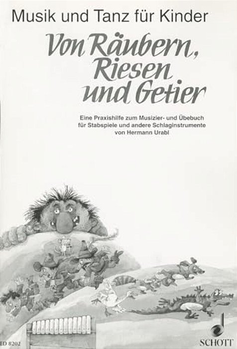 Von Raubern, Riesen Und Getier: For Carillon And Other Instruments (German)-..