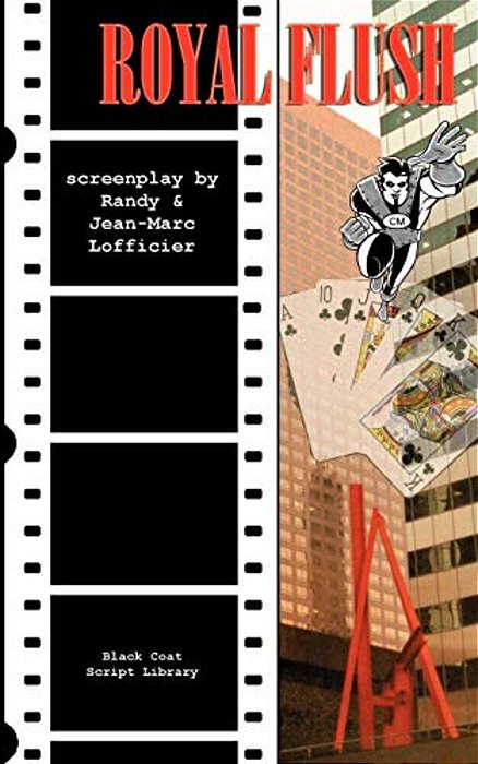 Royal Flush: The Screenplay-..
