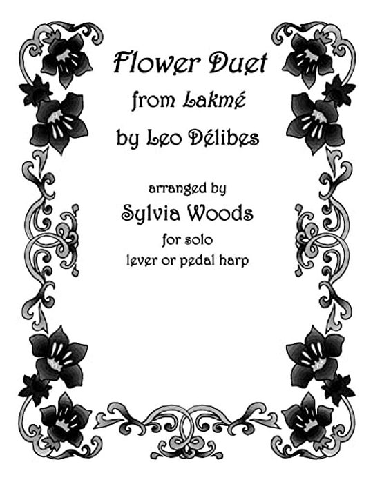Flower Duet From Lakeme: Arranged For Solo Harp-..