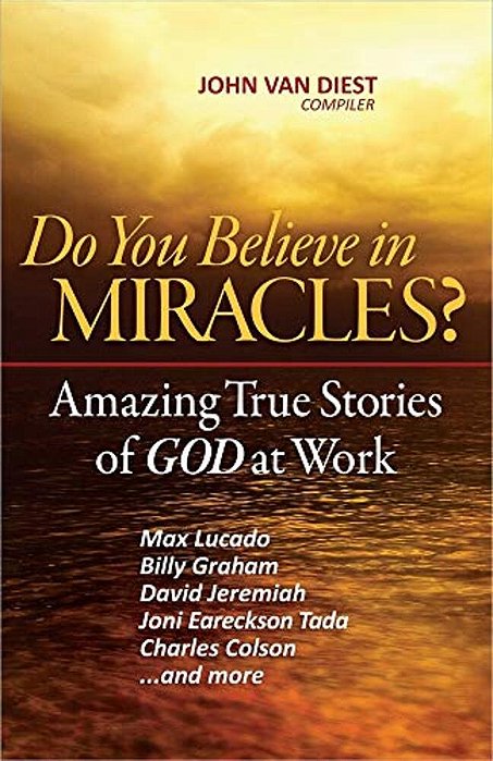 Do You Believe In Miracles?-..