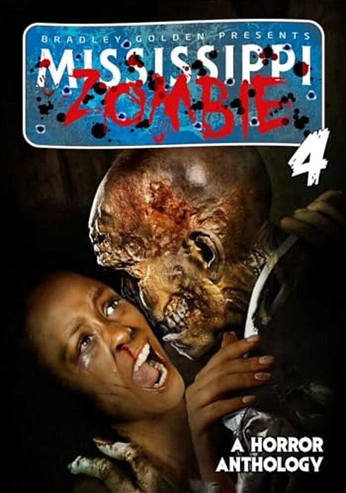 Mississippi Zombie - Volume 4-..