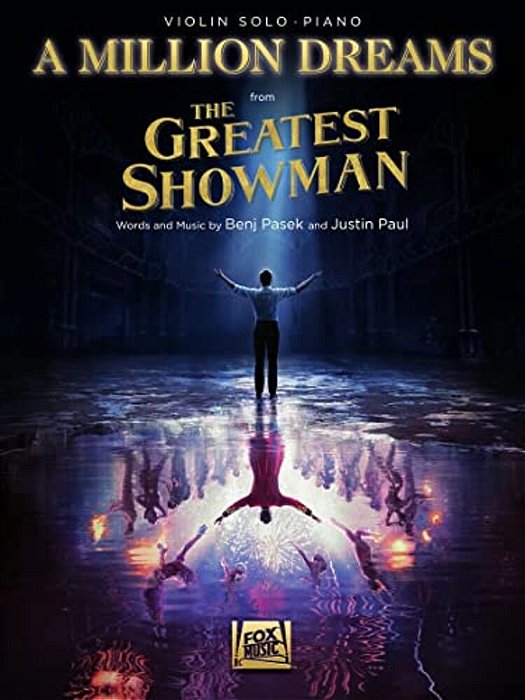 A Million Dreams (From The Greatest Showman): Violin With Piano Accompaniment-..
