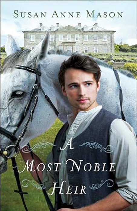 A Most Noble Heir-..