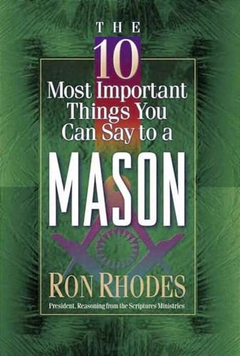 The 10 Most Important Things You Can Say To A Mason-..