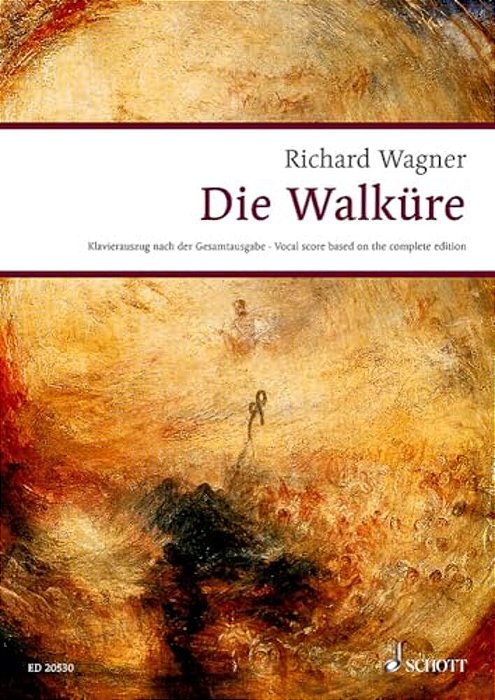 Die Walkure Wwv 86 B: Vocal Score-..
