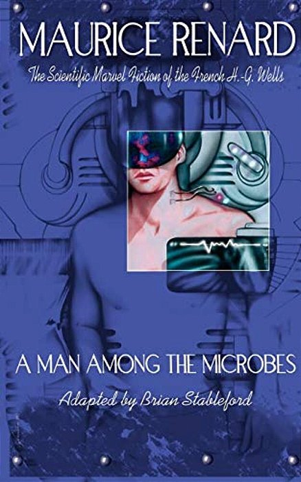 A Man Among The Microbes-..
