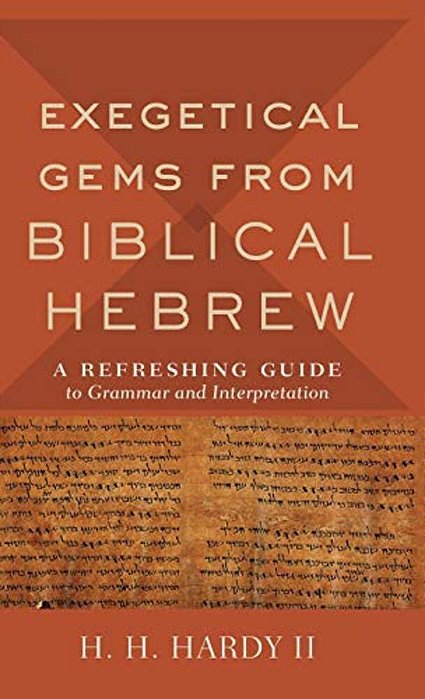 Exegetical Gems From Biblical Hebrew-..