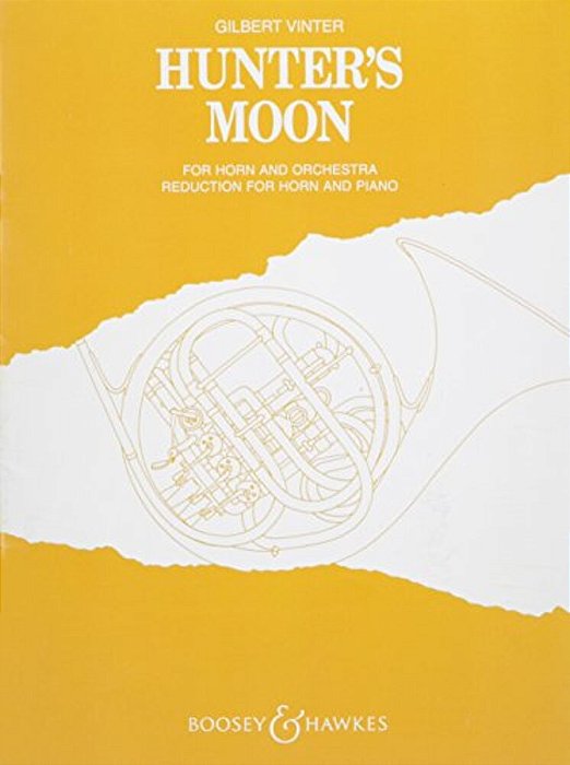 Hunter's Moon: French Horn And Piano Reduction-..