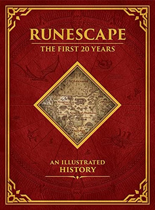 Runescape: The First 20 Years--an Illustrated History-..