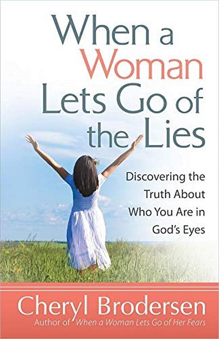 When A Woman Lets Go Of The Lies-..