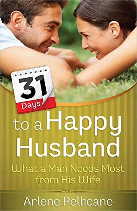 31 Days To A Happy Husband-..