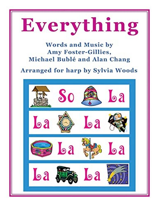 Everything: Arranged For Harp By Sylvia Woods-..