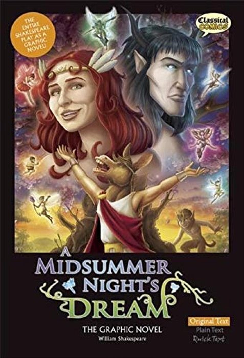 A Midsummer Night's Dream The Graphic Novel: Original Text-..