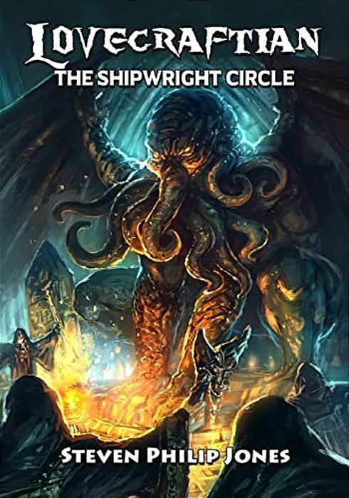 Lovecraftian: The Shipwright Circle-..