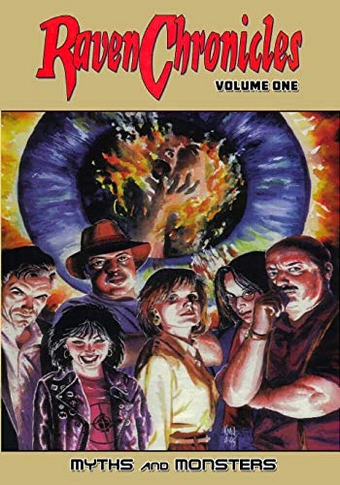 Raven Chronicles - Volume 1: Myths And Monsters-..