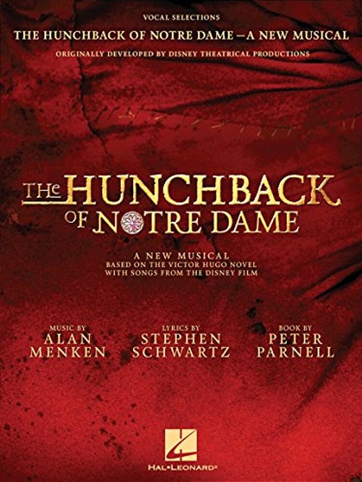 The Hunchback Of Notre Dame: The Stage Musical: Vocal Selections-..