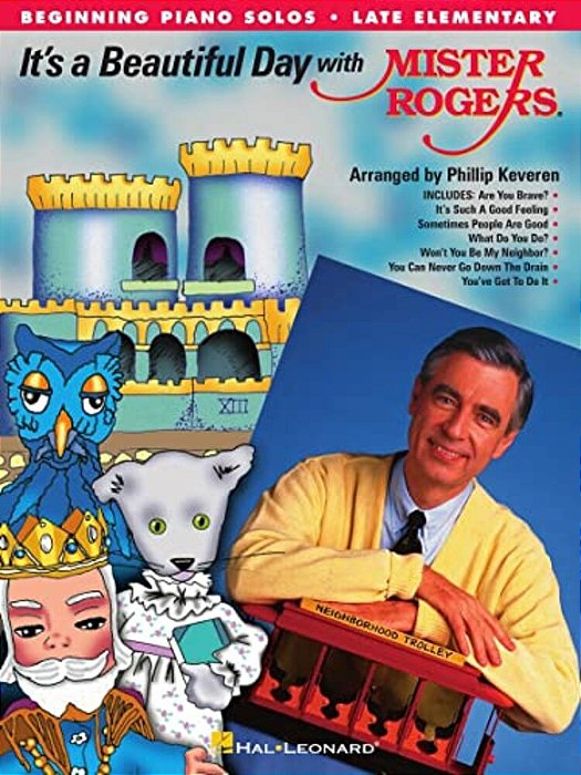 It's A Beautiful Day With Mister Rogers-..