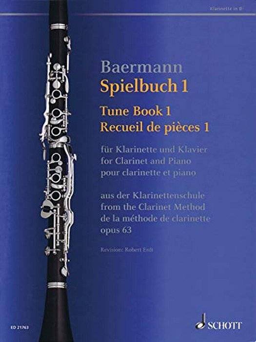 Tune Book 1, Op. 63: Concert Pieces From The Clarinet Method - Clarinet And Piano-..