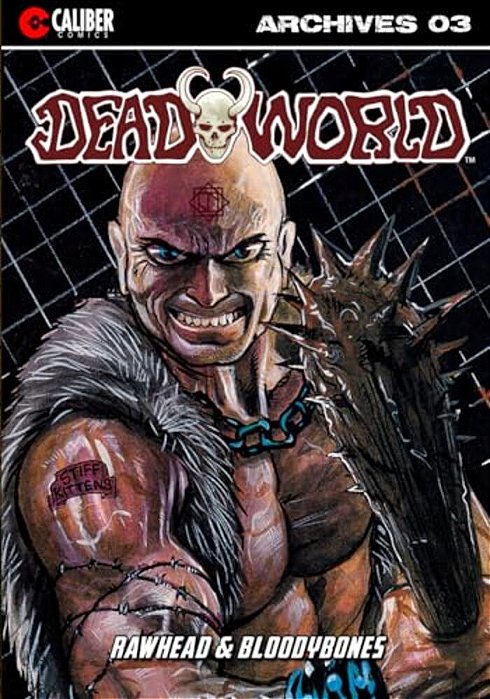 Deadworld Archives: Book Three-..