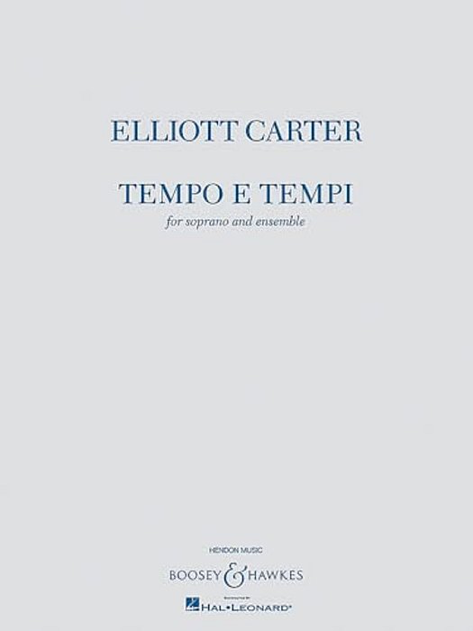 Tempo E Tempi: For Soprano And Ensemble-..