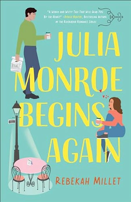 Julia Monroe Begins Again-..