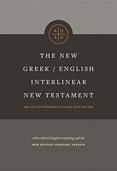 The New Greek-English Interlinear Nt (Hardcover)-..