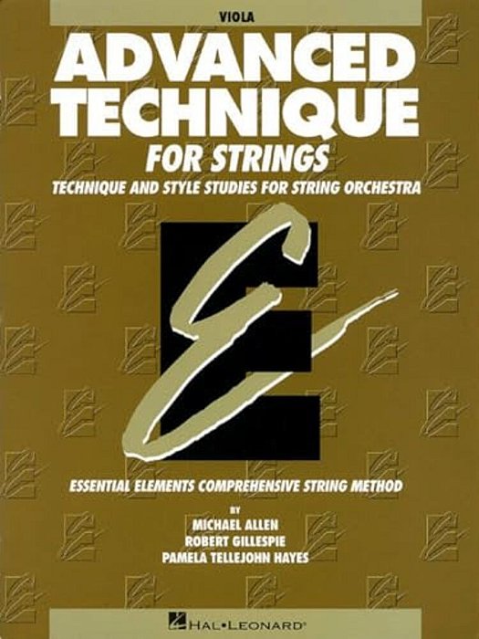 Advanced Technique For Strings (Essential Elements Series): Viola-..