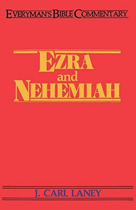 Ezra & Nehemiah- Everyman's Bible Commentary-..