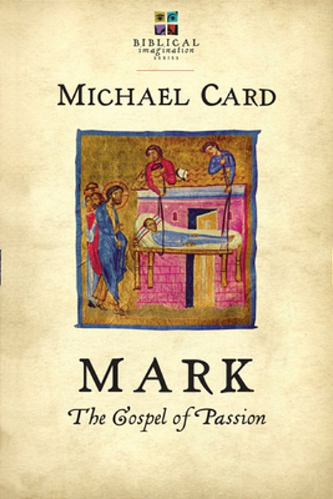 Mark: The Gospel Of Passion-..