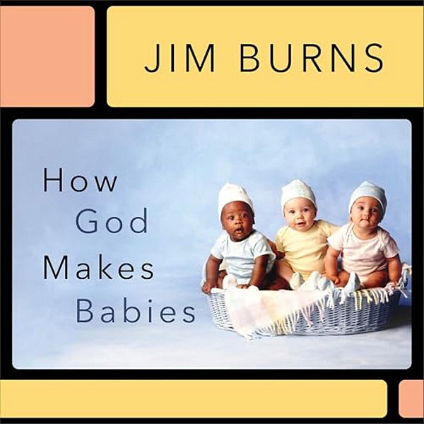 How God Makes Babies-..