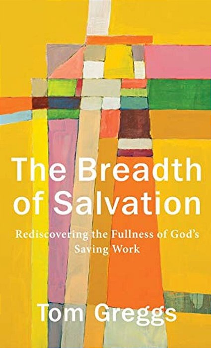 Breadth Of Salvation-..