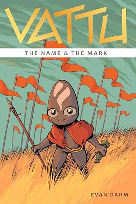 Vattu Book 1: The Name & The Mark-..