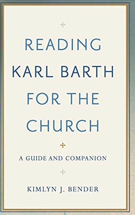 Reading Karl Barth For The Church-..