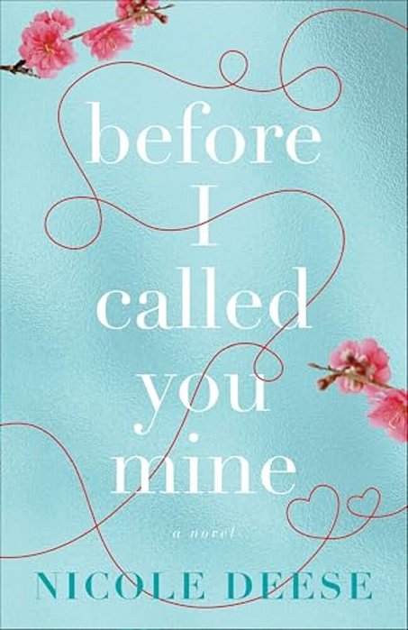 Before I Called You Mine-..