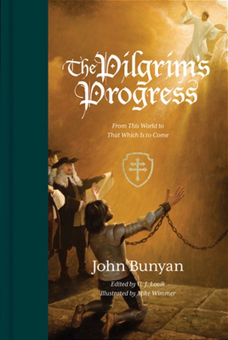 The Pilgrim's Progress: From This World To That Which Is To Come (Redesign)-..