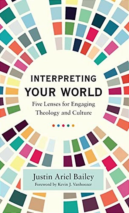 Interpreting Your World-..