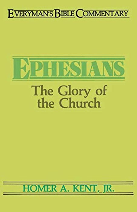 Ephesians- Everyman's Bible Commentary: The Glory Of The Church-..